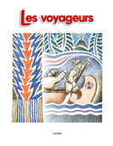 Voyageurs (Les) [ancienne édition]